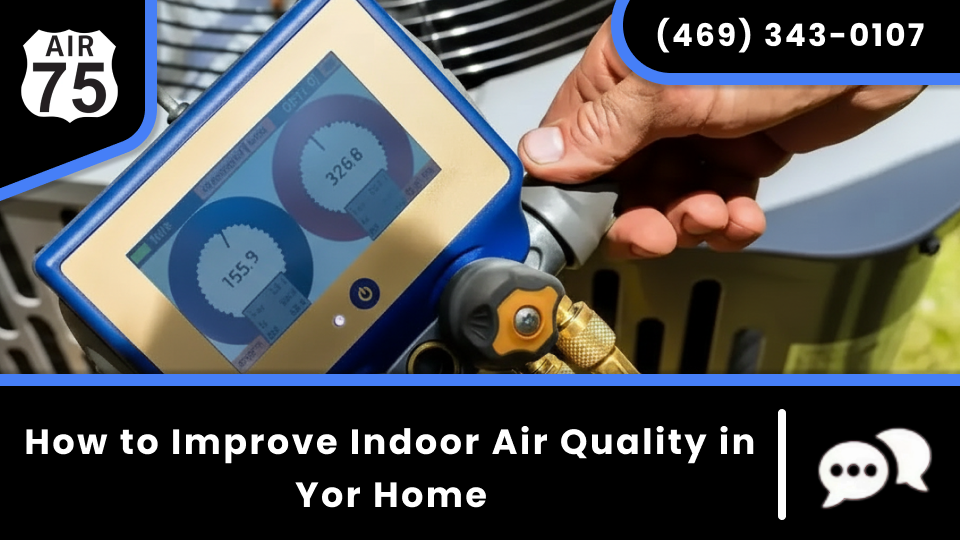 Air 75 Thumbnail Blog Template_ How to Improve Indoor Air Quality in Yor Home