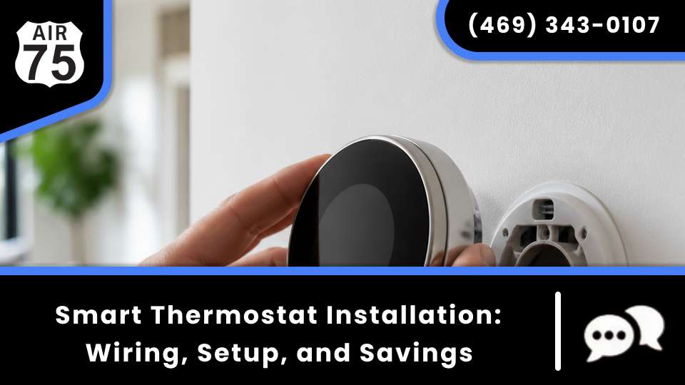 Smart thermostat installation with programmable thermostat wiring, HVAC system compatibility, and energy saving settings for smart thermostat installation near you.